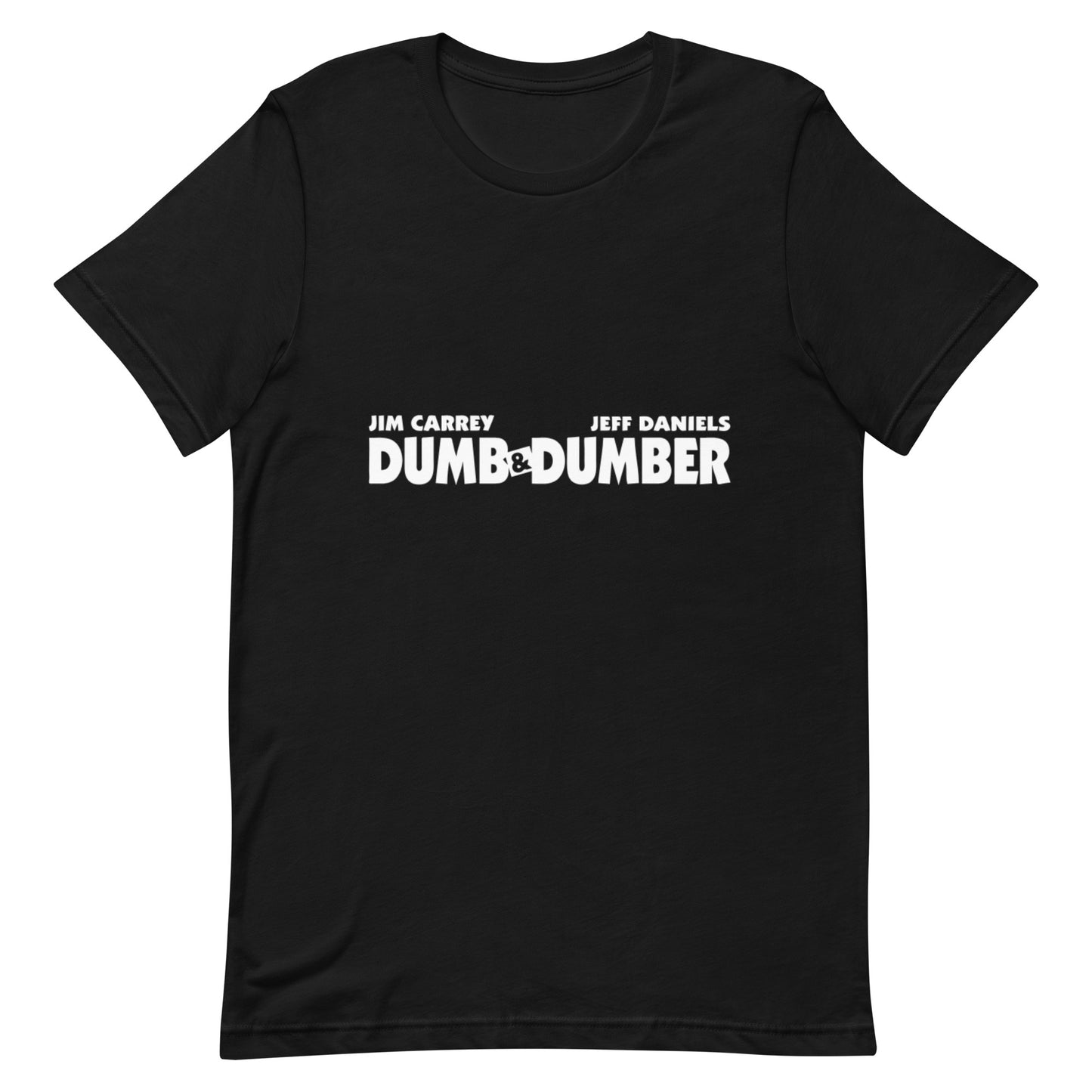 Dumb And Dumber Unisex t-shirt